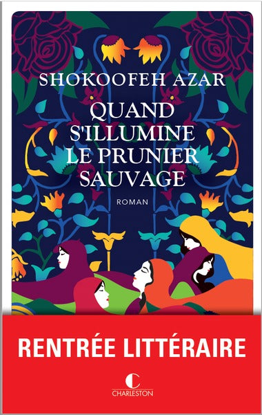 QUAND S'ILLUMINE LE PRUNIER SAUVAGE