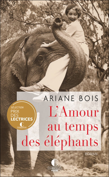 AMOUR AU TEMPS DES ELEPHANTS