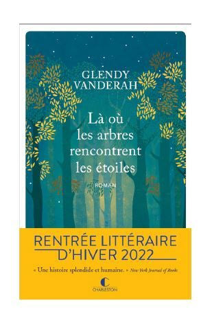 OU LES ARBRES RENCONTRENT LES ETOILES