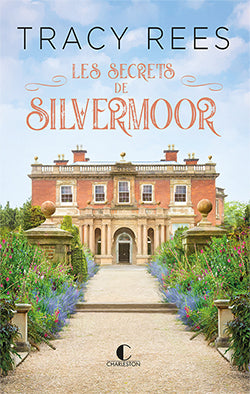 SECRETS DE SILVERMOOR