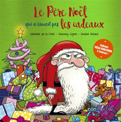 PERE NOEL QUI N'AIMAIT PAS LES CADEAUX - COLLECTOR