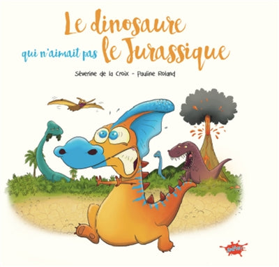 DINOSAURE QUI N'AIMAIT PAS LE JURASSIQUE