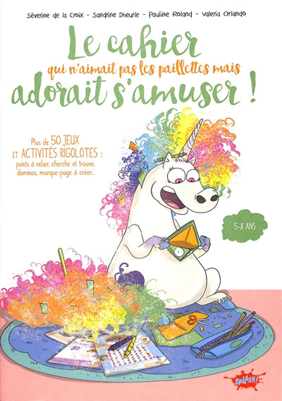 CAHIER QUI N'AIMAIT PAS LES PAILLETTES MAIS ADORAIT S'AMUSER