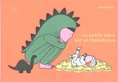 PETITE SOEUR EST UN DIPLODOCUS