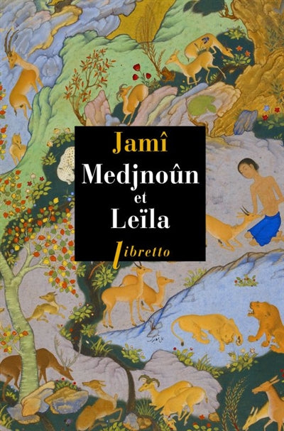 MEDJNOÛN ET LEÏLA