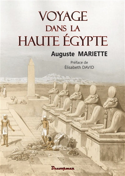 VOYAGE DANS LA HAUTE-EGYPTE