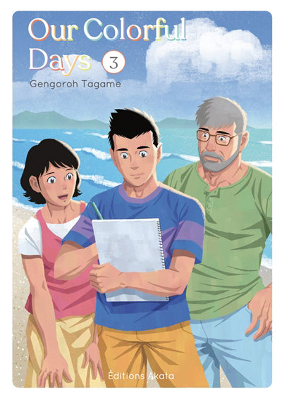 OUR COLORFUL DAYS - TOME 3