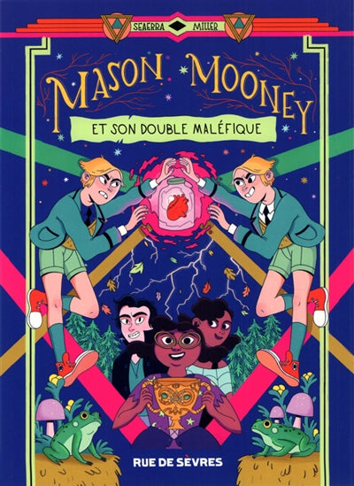MASON MOONEY T.02 : ET SON DOUBLE MALEFIQUE