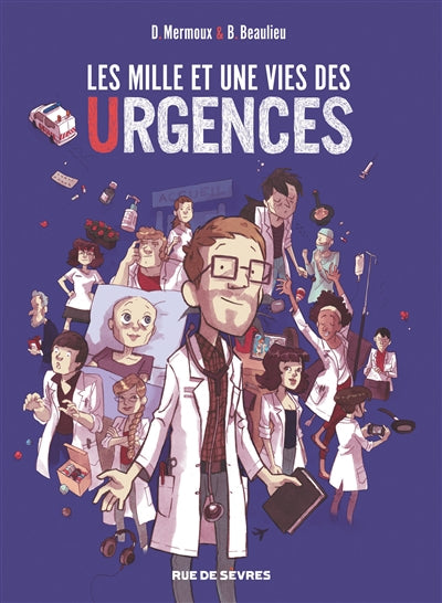 MILLE ET UNE VIES DES URGENCES