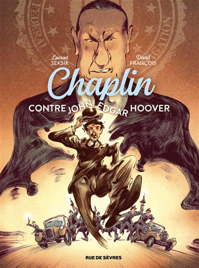 CHAPLIN T.03 : CONTRE JOHN EDGAR HOOVER