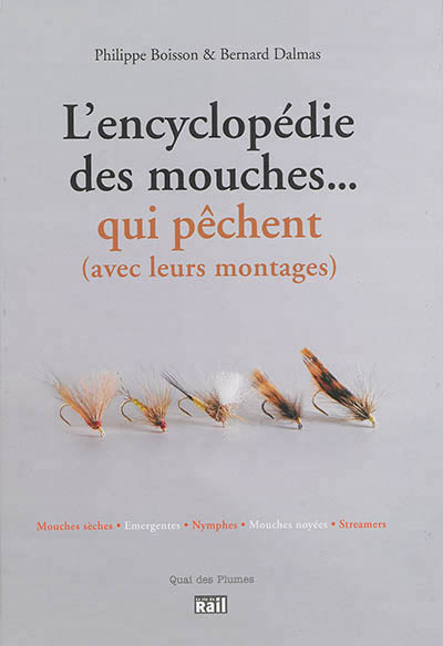 ENCYCLOPÉDIE DES MOUCHES QUI PÊCHENT