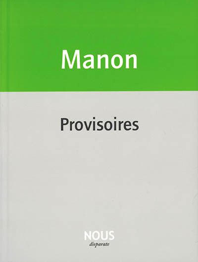 Provisoires