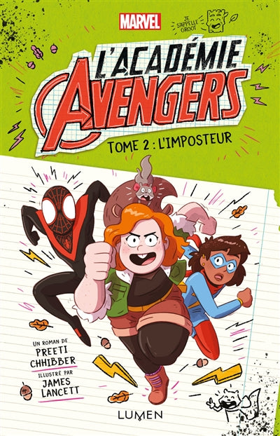 ACADEMIE AVENGERS - TOME 2 L'IMPOSTEUR