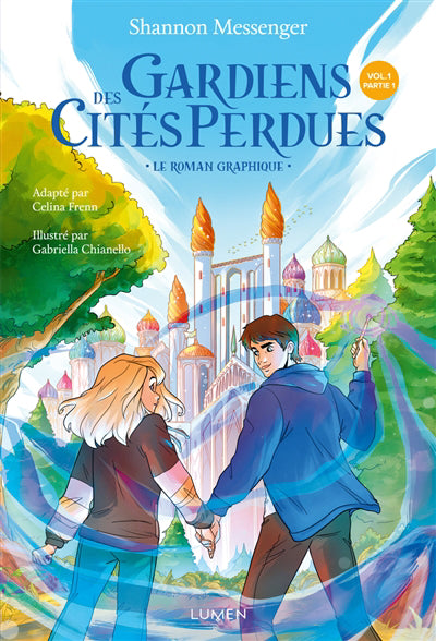 GARDIENS DES CITES PERDUES T.01 PARTIE 1