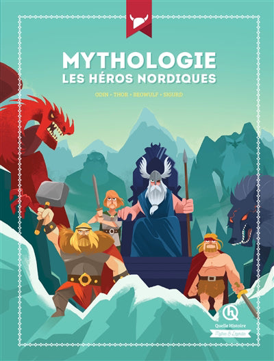 MYTHOLOGIE, LES HEROS NORDIQUES