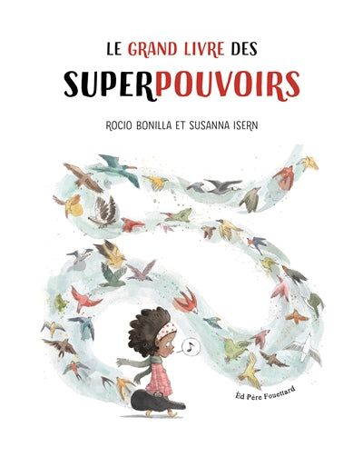 GRAND LIVRE DES SUPERPOUVOIRS