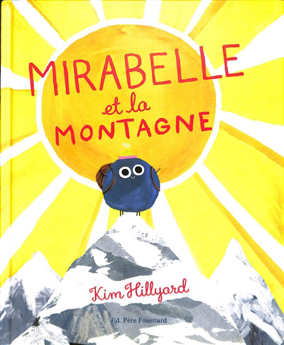 MIRABELLE ET LA MONTAGNE
