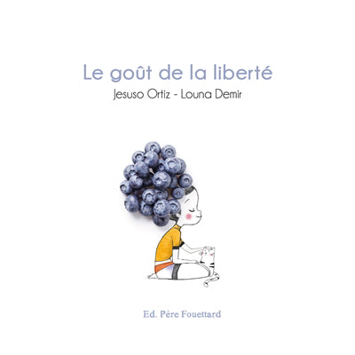 GOUT DE LA LIBERTE