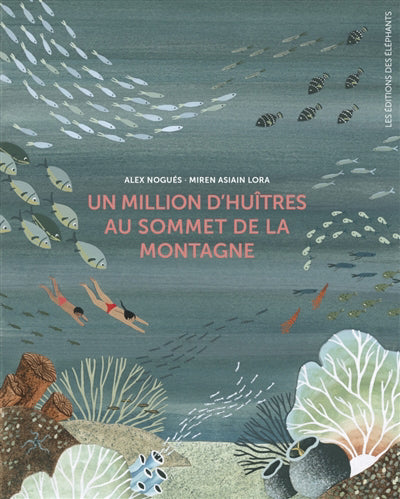 UN MILLION D'HUITRES AU SOMMET MONTAGNE