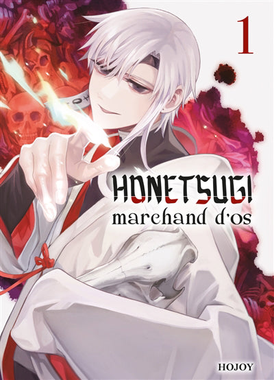 HONETSUGI MARCHAND D'OS T.01