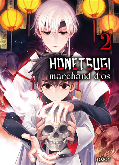 HONETSUGI MARCHAND D'OS T.02