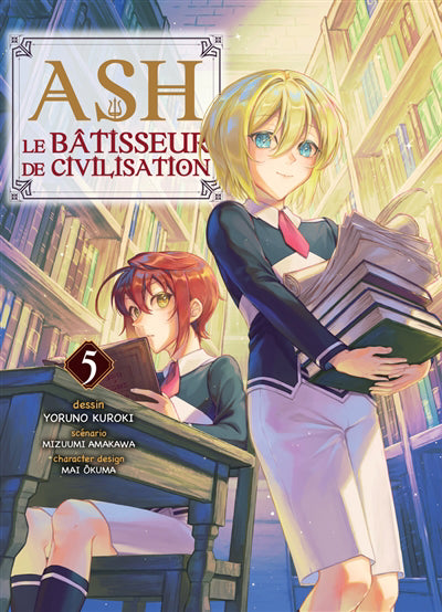 ASH LE BATISSEUR DE CIVILISATION T.05