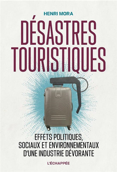 Désastres touristiques