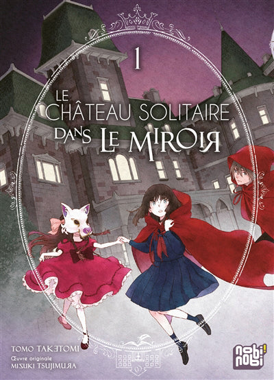 CHATEAU SOLITAIRE DANS LE MIROIR T01