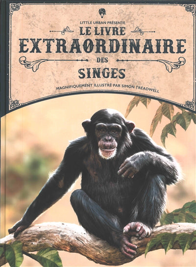 LIVRE EXTRAORDINAIRE DES SINGES