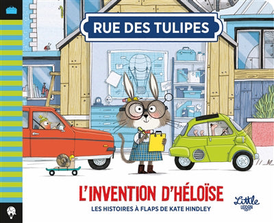 RUE DES TULIPES  L'INVENTION D'HELOISE