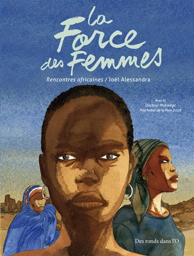 FORCE DES FEMMES -RENCONTRE AFRICAINES