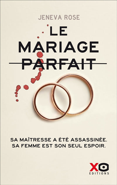 MARIAGE PARFAIT