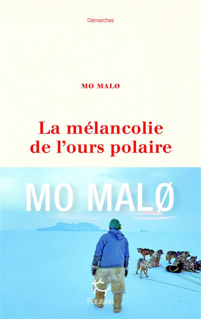 MELANCOLIE DE L'OURS POLAIRE