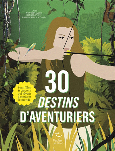 30 DESTINS D'AVENTURIERS N.E.