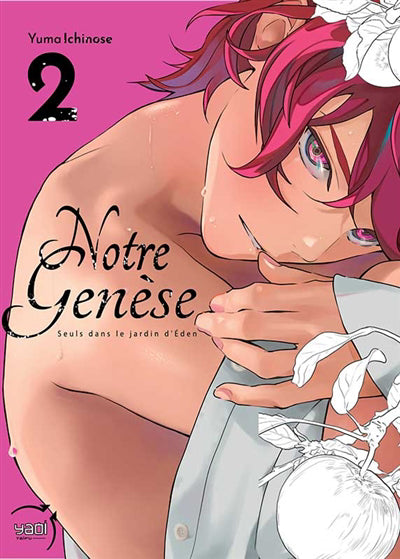 Notre genèse, t. 02