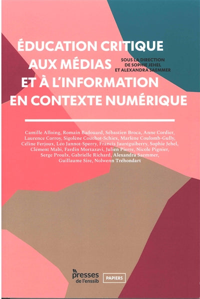 EDUCATION CRITIQUE AUX MEDIAS ET A L'INFORMATION EN CONTEXTE NUME