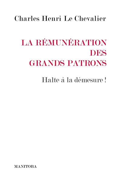 Rémunération des grands patrons