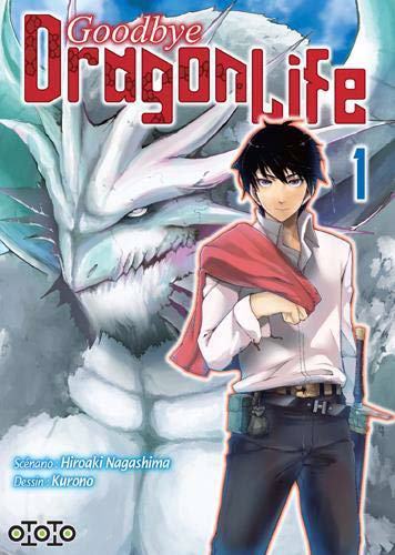 GOODBYE DRAGON LIFE, T. 01