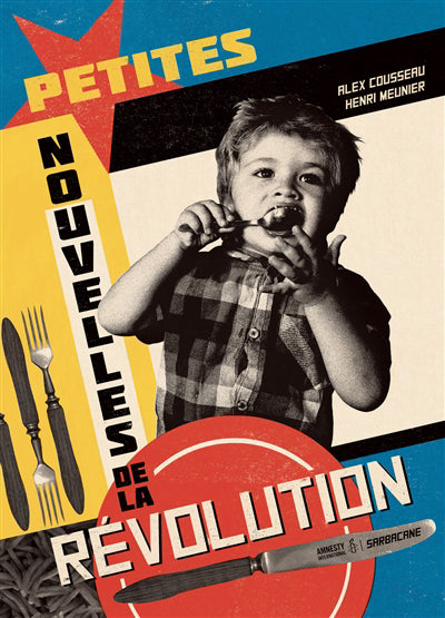 PETITES NOUVELLES DE LA RÉVOLUTION - DU MONDE ENTIER