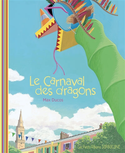 CARNAVAL DES DRAGONS