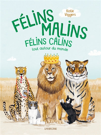 FELINS MALINS, FELINS CALINS