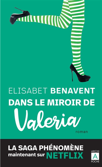 DANS LE MIROIR DE VALERIA