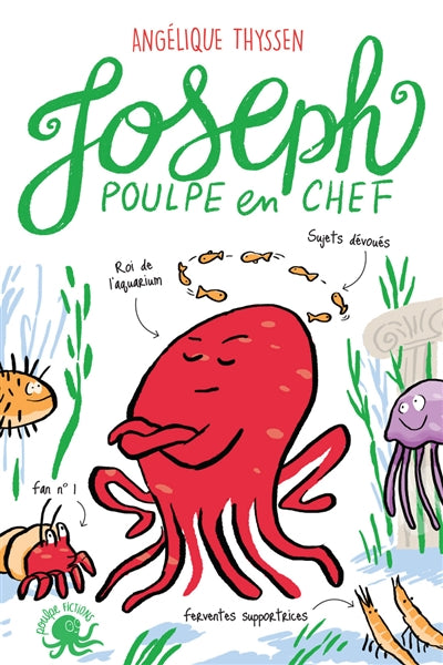 JOSEPH, POULPE EN CHEF