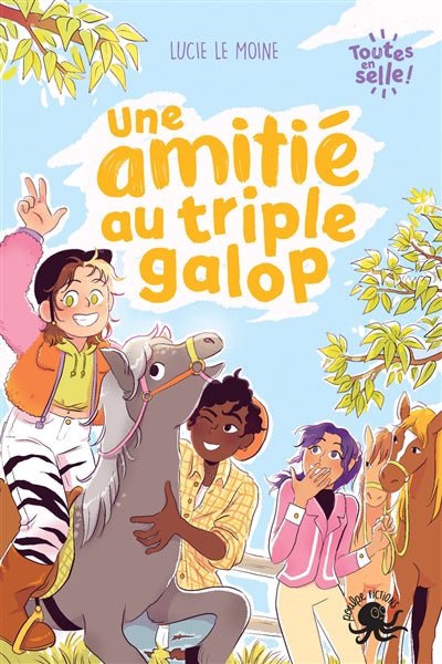 UNE AMITIE AU TRIPLE GALOP