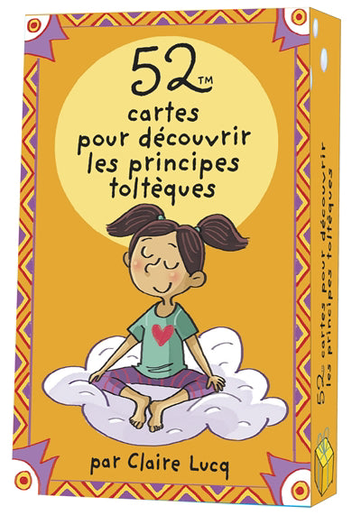 52 CARTES POUR DECOUVRIR LES PRINCIPES TOLTEQUES  ENFANTS