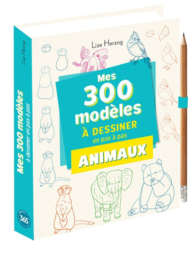 MES 300 MODELES D'ANIMAUX A DESSINER EN PAS A PAS