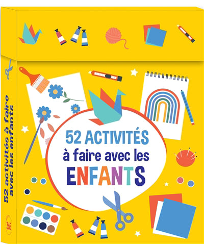 52 ACTIVITES A FAIRE AVEC LES ENFANTS