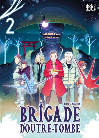 BRIGADE D'OUTRE-TOMBE T02