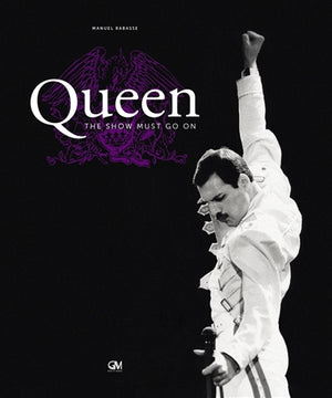 Queen: the Show must go on