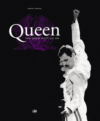 Queen: the Show must go on